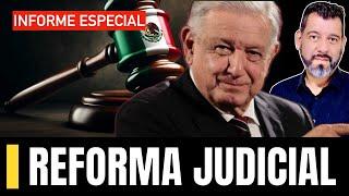 "Doctrina del ENEMIGO INTERNO" Reforma al PODER JUDICIAL | Informe Especial