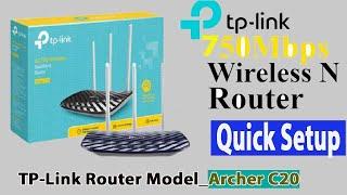 TP-Link Router Quick Setup | Setup TP-Link Archer C20 AC750 |