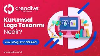 Kurumsal Logo Tasarımı Nasıl Olmalıdır - Creodive Web Tasarım Ajansı