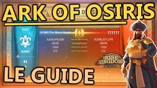 QU'EST-CE QUE L'ARK OF OSIRIS ? (GUIDE ET CHOSES À SAVOIR) | RISE OF KINGDOMS FR