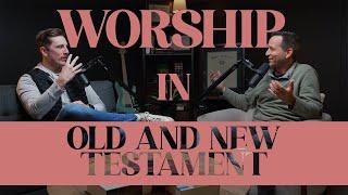 4 Truths Worship Leaders Need to Know from Old and New Testaments