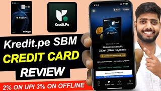 kreditpe credit card || kreditpe sbm credit card Review || upi credit card | best fd credit card