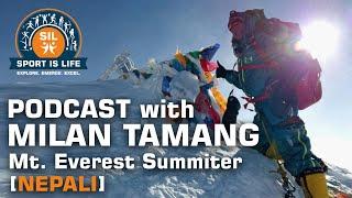 Milan Tamang - Mt. Everest Summiter