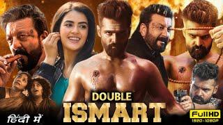 Double Ismart 2024 Full Movie Hindi Dubbed South | Ram Pothineni, Sanjay Dutt, Kavya | Review & Fact