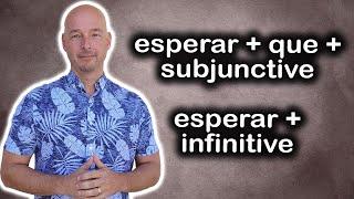 Using Esperar with the Spanish Subjunctive Mood