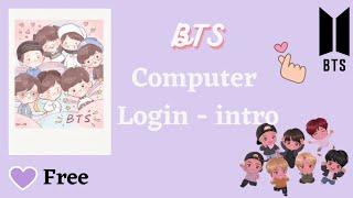 BTS cute Computer login  intro | no text | Free