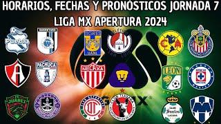 Horarios Confirmados Para La Jornada 7 Del Torneo Apertura De La Liga MX Y Los Pronosticos