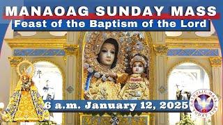 SUNDAY MASS TODAY at OUR LADY OF MANAOAG CHURCH LIVE MASS  6:00 A.M.  January 12,  2025