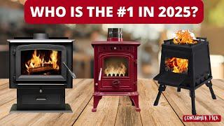 Best Wood Burning Stoves 2025 - (Which One Is The Best?)