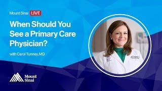 When Should You See a Primary Care Physician?