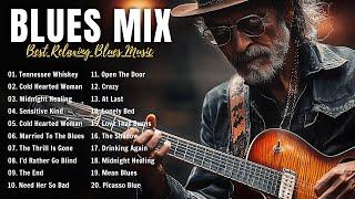 BLUES MIX ~Top Slow BluesRock Music Playlist ~ Best Whiskey Blues Songs of All Time