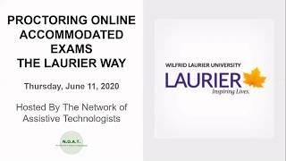 Proctoring Online Accommodated Exams The Laurier Way