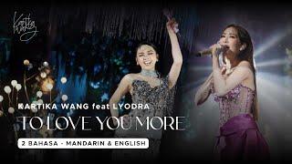 EPS 183 | BEST DUET Mandarin English Lyodra feat Kartika Wang - To Love You More (Celine Dion) cover