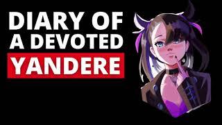 Yandere ASMR Diary of a Devoted Yandere [F4M] [Girlfriend] [Roleplay] #1