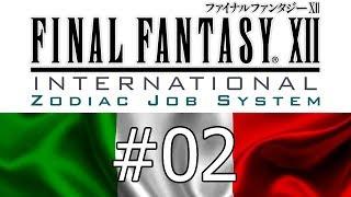 [#02 | ITA] Final Fantasy XII International ZJS Walkthrough [Full HD, 1080p — Italiano]