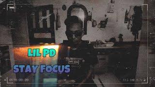 Lil Pd - Stay Focus || PD PRODUCTION || 2024