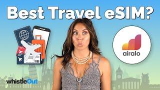 Is Airalo the BEST Travel eSIM? | Pros and Cons EXPOSED