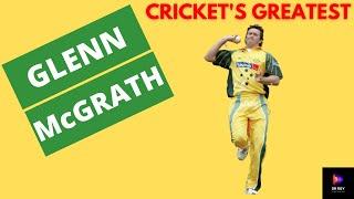 Glenn McGrath - Cricket's Greatest