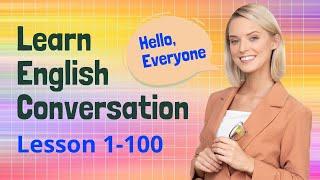 English Practice Lesson 1-100 | English Speaking & Listening | Fluent English