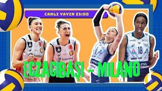 CANLI YAYIN  | ECZACIBAŞI - MILANO MAÇ SONU | VolleyTalks