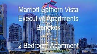 Marriott Sathorn Vista Bangkok - 2 Bedroom Executive Apartment Review