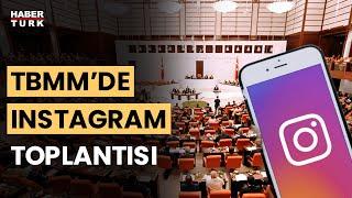 TBMM Dijital Mecralar Komisyonu "Instagram" gündemiyle toplanıyor! Instagram erişime açılacak mı?