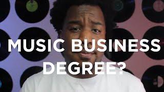 Should You Go to SCHOOL to Learn the MUSIC BUSINESS?