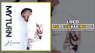 J Lucia ft. Tori Elle - Loco | Pure Urban Music