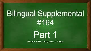 Bilingual Supplemental 164 study