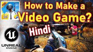 How to make a video Game ( in hindi ) Game Development with Unreal Engine 4