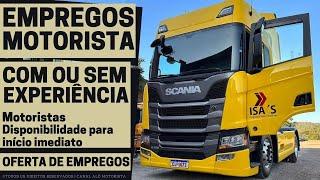  [CNH D/E] SEM OU COM EXPERIÊNCIA | VAGAS PARA MOTORISTAS EM 2024/Isa’s Transportes