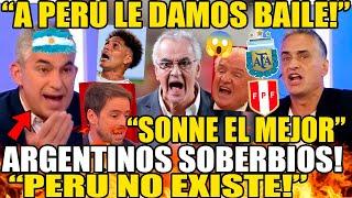 PRENSA ARGENTINA SOBERBI4! "PERÚ NO EXISTE,LOS BAILAMOS" MESSI VS PERÚ! CALIENTES! PERU vs ARGENTINA