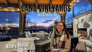 Cana Vineyards and Winery - VA Winery Review  2023- NV Region