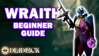 Deadlock Beginner Guides: Wraith (How to Play Wraith - The Basics)