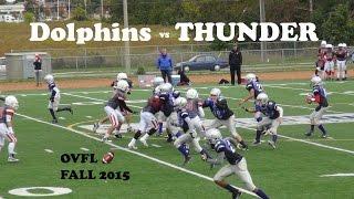 Dolphins @THUNDER | OVFL FALL 2015