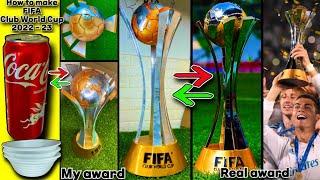 How to make FIFA Club World Cup Trophy 2022 Real Madrid with aluminum cans #mrsanrb     #clubwc