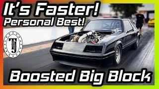 Big Block Chevy Foxbody is Fast….. Personal Best 1/8 mile.......  Let's GO!