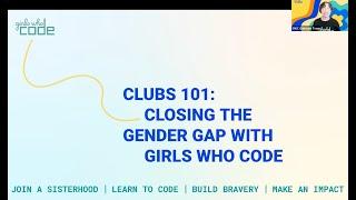 Clubs 101: Closing the Gender Gap with Girls Who Code