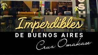 Imperdibles de Buenos Aires - Cruz Omakase