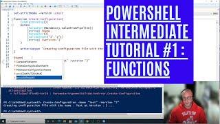 PowerShell Intermediate Tutorial 1 : Custom Functions [Intermediate]