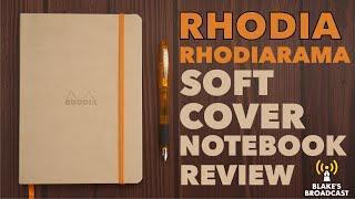 Rhodia Rhodiarama Soft Cover Notebook Review