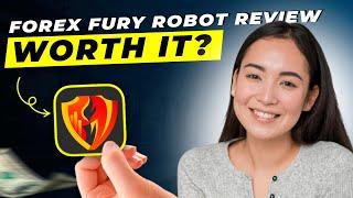 Forex Fury Robot Review 2024: Is This Automated Trading Bot Legit?