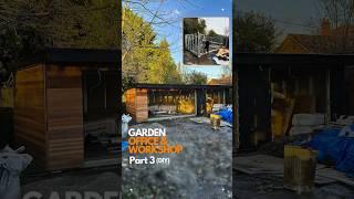 DIY Garden Office  - Part 3 #diy #gardenroom #timelapse #construction #renovation #gardendesign