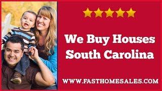 We Buy Houses South Carolina - Call 833-814-7355