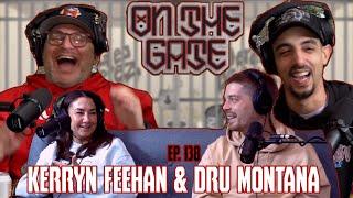 Child Support Scrunchies w. Kerryn Feehan and Dru Montana | Ep. 138  | On The Gate