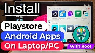 How To Download Playstore In Laptop | How To Install Playstore App In Laptop |Windows Subsystem Root