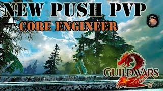 NEW PvP MAP *PUSH* - Guild Wars 2 - Core Engineer - 280K Damage (Rank 163 NA)