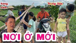 Trọng Sún chê chỗ ở mới không sống cùng gđ hàng xóm ra ở riêng không điện không nước khùng nặng