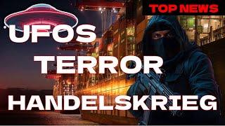 Top News - Ufos , Terror, Handelskrieg & Silber #ufo #gold #silber #ww3