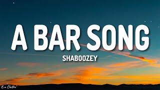 Shaboozey - A Bar Song (Tipsy) (Lyrics)